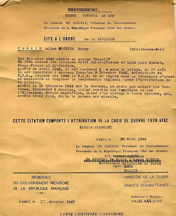 Cette citation comporte l'attribution de la croix de guerre 1939